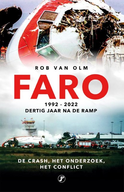 Faro 30 jaar later, Rob van Olm - Paperback - 9789089750310