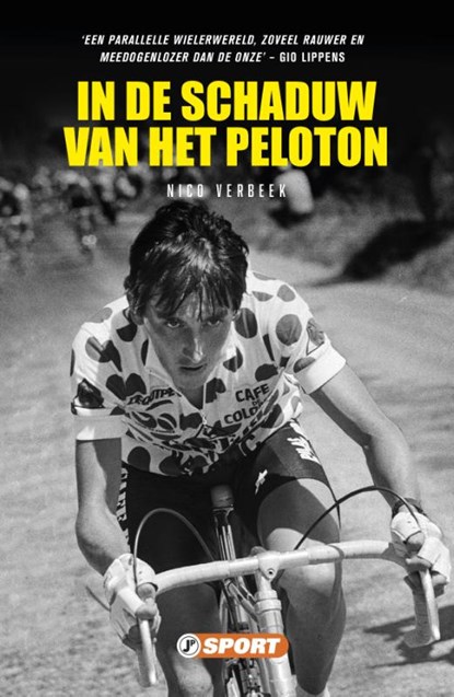 In de schaduw van het Peloton, Nico Verbeek - Paperback - 9789089750327