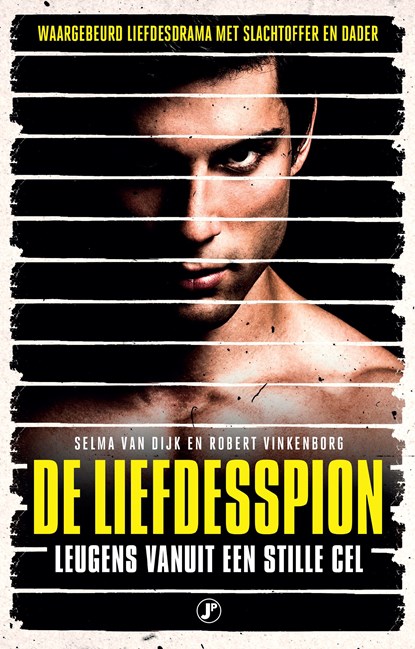 De liefdesspion, Selma van Dijk ; Robert Vinkenborg - Ebook - 9789089750402