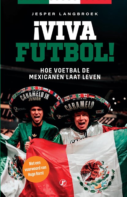 ¡Viva Futbol!, Jesper Langbroek - Ebook - 9789089750440