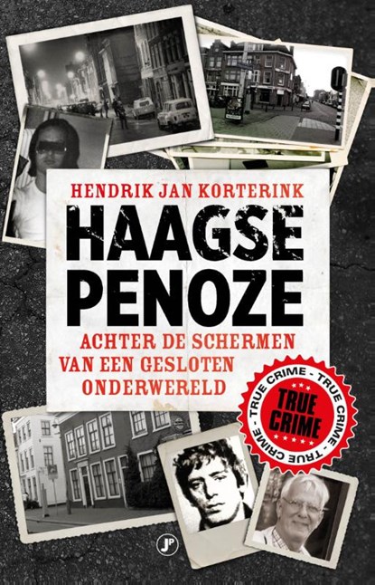 Haagse penoze, Hendrik Jan Korterink - Paperback - 9789089750471