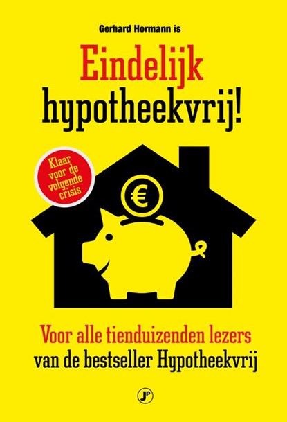 Eindelijk hypotheekvrij!, Gerhard Hormann - Paperback - 9789089750556