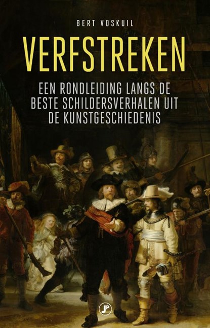 Verfstreken, Bert Voskuil - Paperback - 9789089750594
