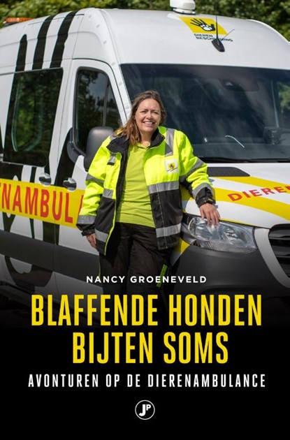 Blaffende honden bijten soms, Nancy Groeneveld - Paperback - 9789089750624