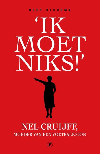 Ik moet niks, Bert Hiddema - Paperback - 9789089750730