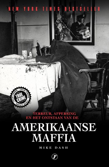 Het ontstaan van de Amerikaanse Maffia, Mike Dash - Paperback - 9789089750839