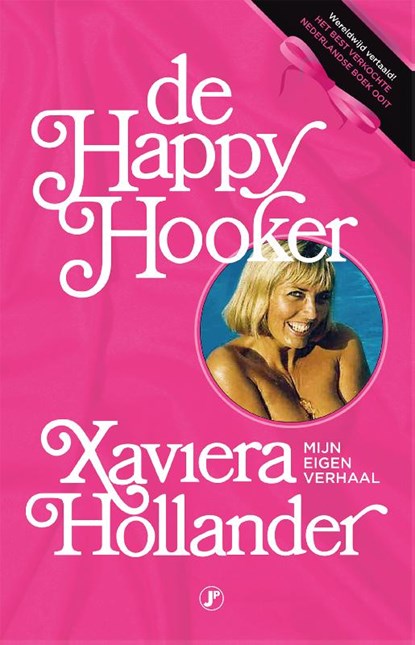 De Happy Hooker, Xaviera Hollander - Paperback - 9789089750952