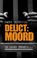 Delict: Moord, B. Voskuil ; Bert Voskuil - Paperback - 9789089751201