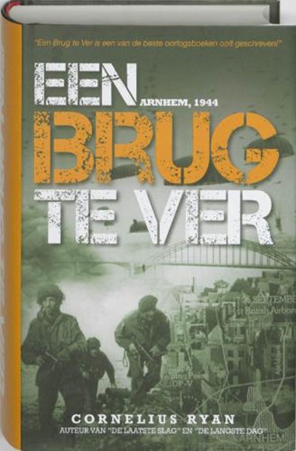 Een brug te ver, RYAN, C. - Gebonden - 9789089751218