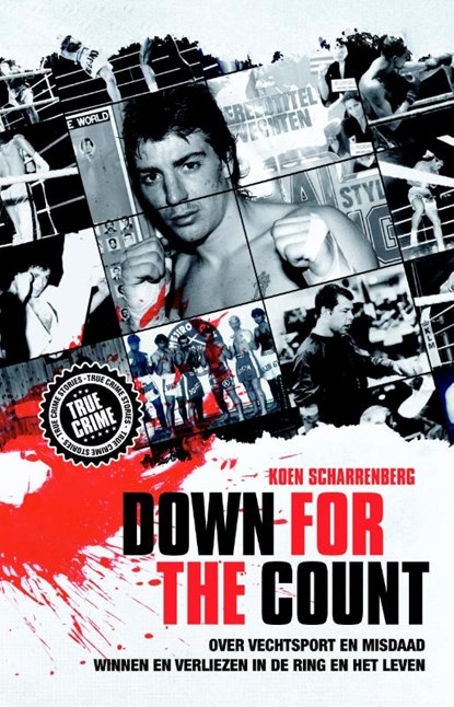 Down for the count, Koen Scharrenberg - Paperback - 9789089751324