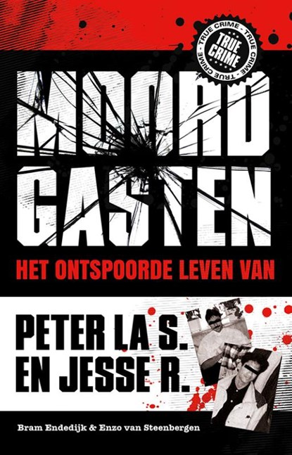 Moordgasten, Bram Endedijk ; Enzo van Steenbergen - Paperback - 9789089752413