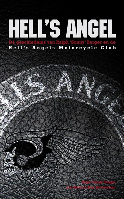 Hell's Angel, Sonny Barger - Gebonden - 9789089752673