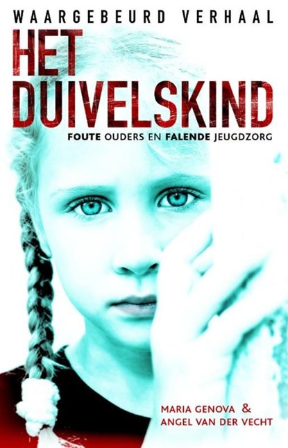 Het duivelskind, Maria Genova ; Angel van der Vecht - Ebook - 9789089752680