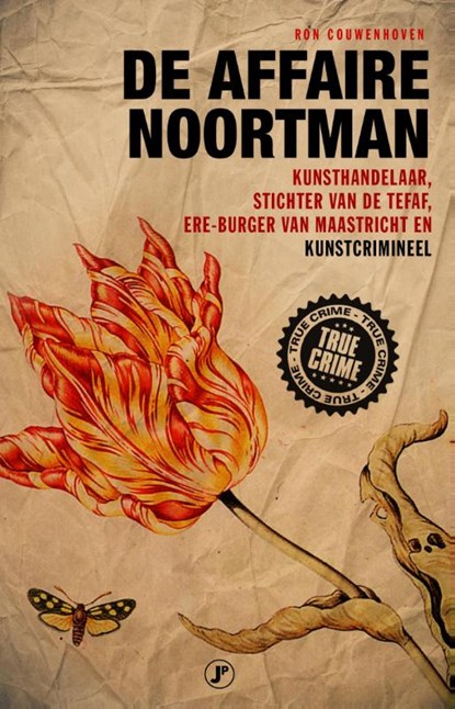 De Affaire Noortman, Ron Couwenhoven - Paperback - 9789089753328