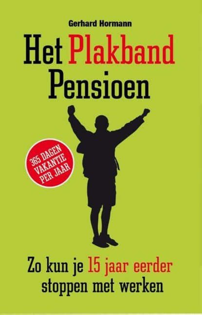 Het plakbandpensioen, Gerhard Hormann - Ebook - 9789089753519