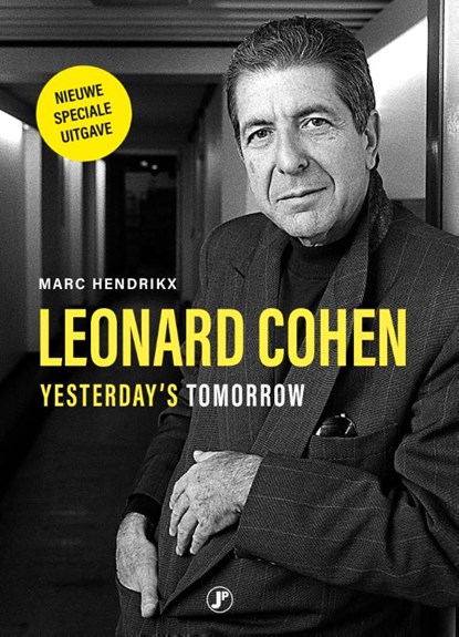 Leonard Cohen, yesterday’s tomorrow, Marc Hendrickx - Paperback - 9789089753588