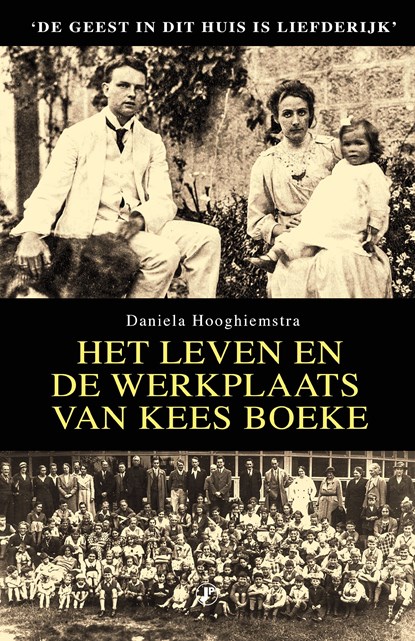 Het leven en de werkplaats van Kees Boeke, Daniela Hooghiemstra - Ebook - 9789089753656