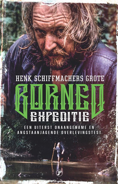 De grote Borneo-expeditie, Henk Schiffmacher - Ebook - 9789089754035