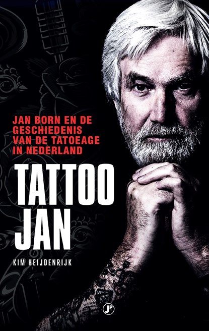 Tattoo Jan, Kim Heijdenrijk - Ebook - 9789089754134