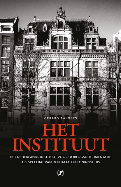 Het Instituut, Gerard Aalders - Ebook - 9789089754196