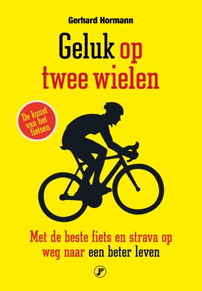Geluk op twee wielen, Gerhard Hormann - Paperback - 9789089754455