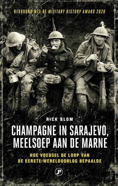 Champagne in Sarajevo, meelsoep aan de Marne, Rick Blom - Paperback - 9789089754943