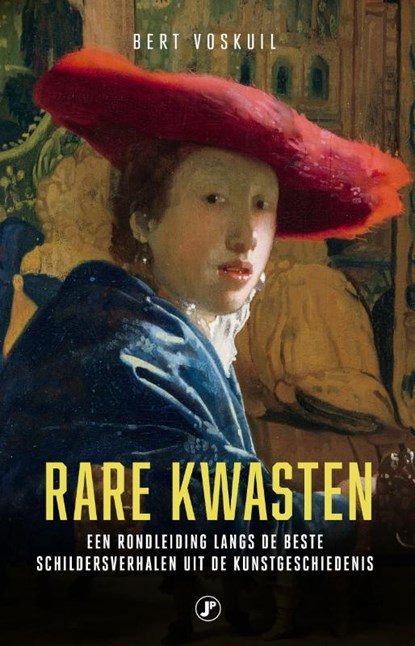 Rare kwasten, Bert Voskuil - Paperback - 9789089754950