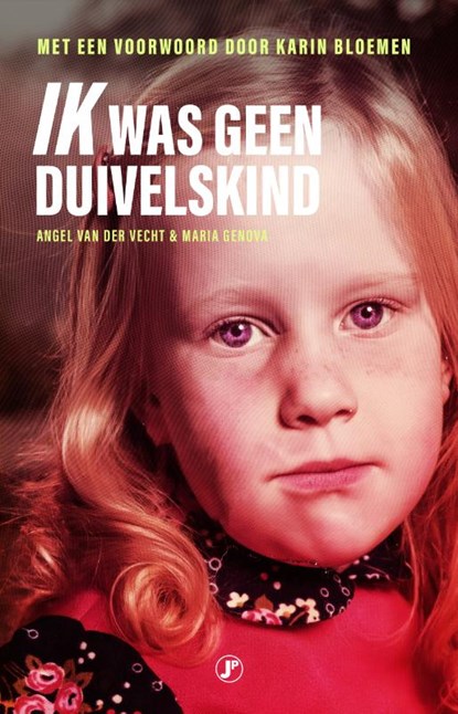 Ik was geen duivelskind, Angel van der Vecht ; Maria Genova - Paperback - 9789089754967