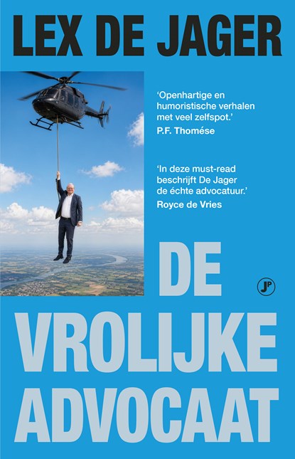 De vrolijke advocaat, Lex de Jager - Ebook - 9789089754981