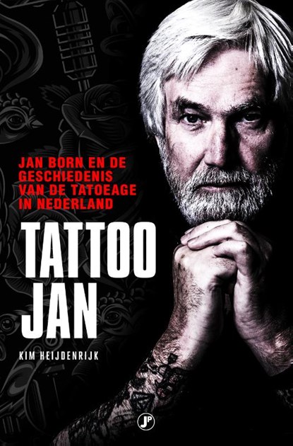 Tattoo Jan, Kim Heijdenrijk - Paperback - 9789089755230