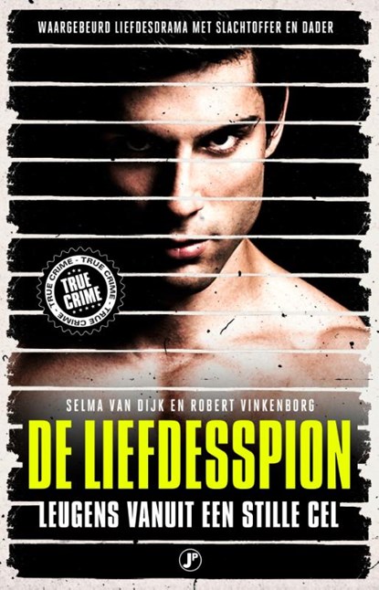 De liefdesspion, Selma Van Dijk ; Robert Vinkenborg - Paperback - 9789089755490
