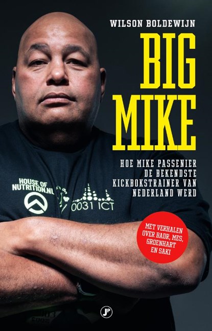 Big Mike, Wilson Boldewijn - Paperback - 9789089755858