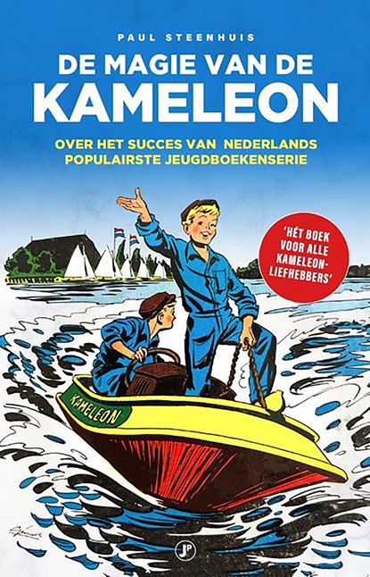 De magie van de Kameleon, Paul Steenhuis - Ebook - 9789089755971