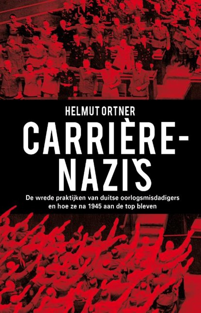 Carrière-Nazi's, Helmut Ortner - Paperback - 9789089756022