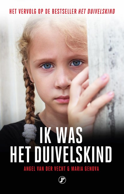 Ik was het duivelskind, Angel van der Vecht ; Maria Genova - Ebook - 9789089756046