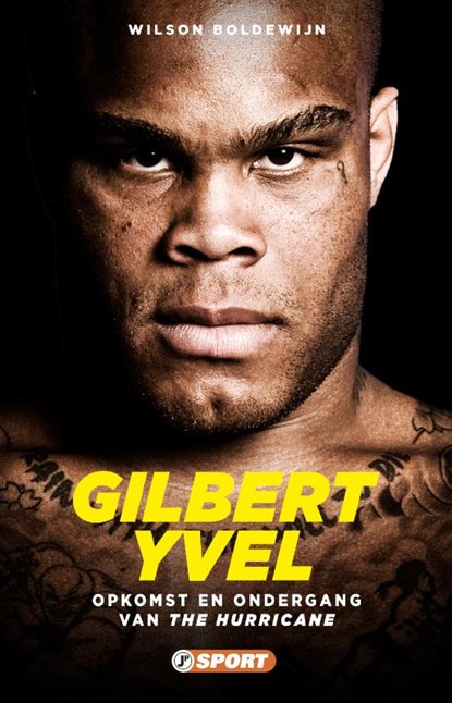 Gilbert Yvel, Wilson Boldewijn - Paperback - 9789089756152