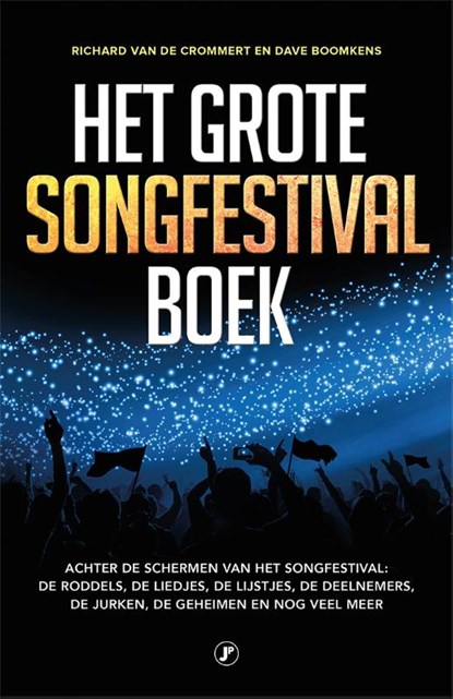 Het grote songfestival boek, Richard Van de Crommert ; Dave Boomkens - Paperback - 9789089756503