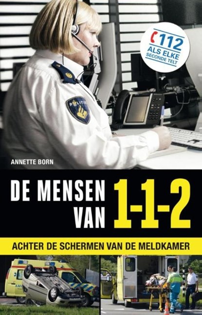 De mensen van 112, Annette Born - Ebook - 9789089756817