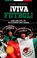 ¡Viva Futbol!, Jesper Langbroek - Paperback - 9789089756879
