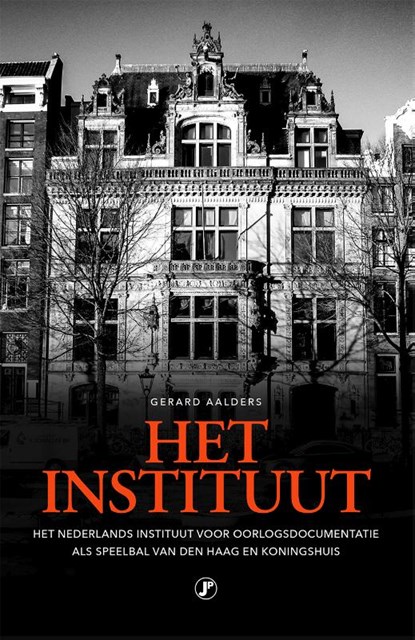 Het Instituut, Gerard Aalders - Paperback - 9789089757838