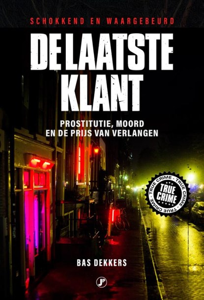 De laatste klant, Bas Dekkers - Paperback - 9789089758279