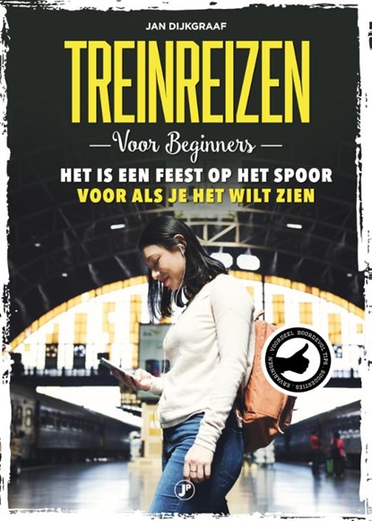 Treinreizen voor beginners, Jan Dijkgraaf - Paperback - 9789089758316
