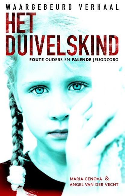 Het duivelskind, Maria Genova ; Angel van der Vecht - Paperback - 9789089758408