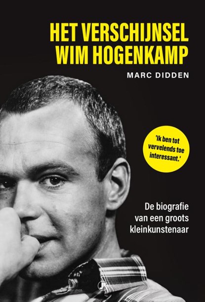 Het verschijnsel Wim Hogenkamp, Marc Didden - Paperback - 9789089758576