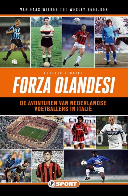 Forza Olandesi, Roberto Pennino - Paperback - 9789089758736