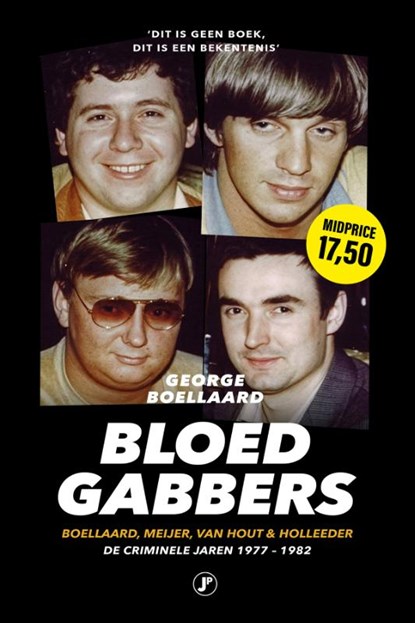 Bloedgabbers, George Boellaard - Paperback - 9789089758873