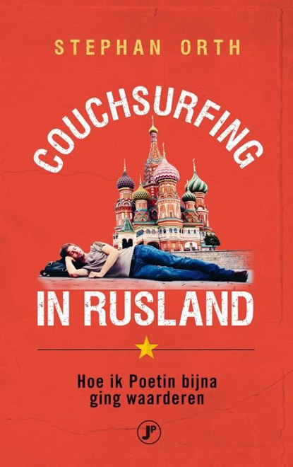 Couchsurfing in Rusland, Stephan Orth - Paperback - 9789089758934