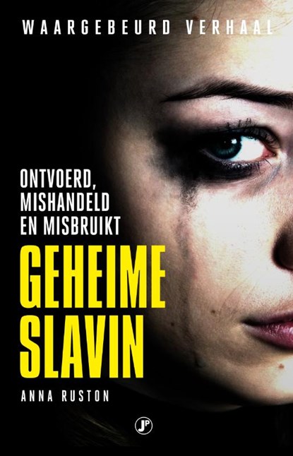 Geheime slavin, Anna Ruston - Paperback - 9789089758941
