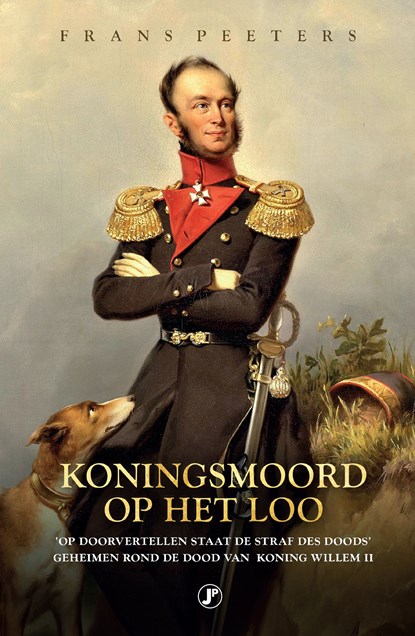 Koningsmoord op Het Loo, Frans Peeters - Ebook - 9789089759245