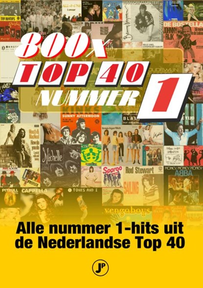 800 nummer 1-hits uit de top 40, Harry Denekamp - Paperback - 9789089759290